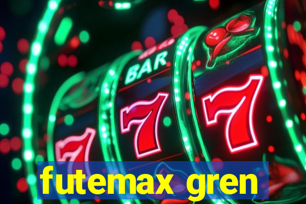 futemax gren